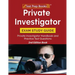 Private Investigator Exam Study Guide: Private Investigator Handbook and Practice Test Questions [2nd Edition Book]
