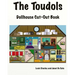 The Toudols Dollhouse: Cut-Out Book