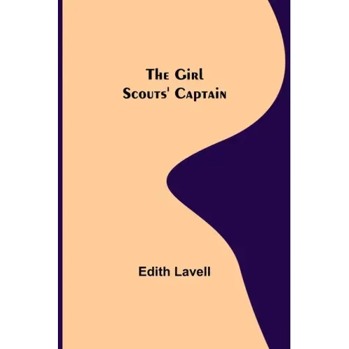 The Girl Scouts' Captain