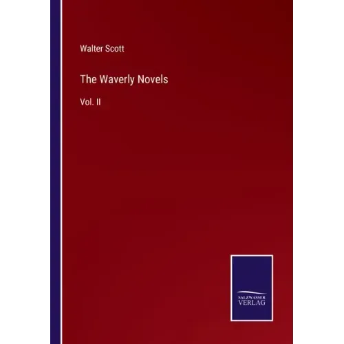 The Waverly Novels: Vol. II