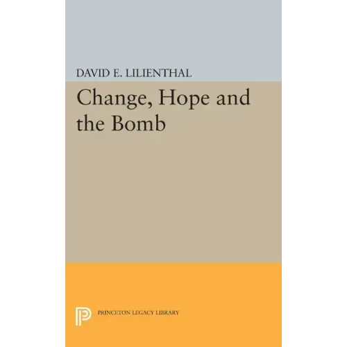 Change, Hope and the Bomb