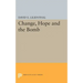 Change, Hope and the Bomb