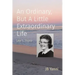 An Ordinary, But A Little Extraordinary Life: Lee's Story