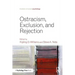 Ostracism, Exclusion, and Rejection