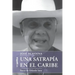 Una satrapía en el Caribe