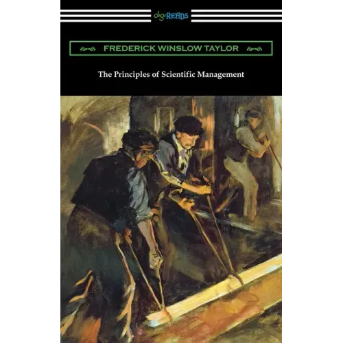 The Principles of Scientific Management