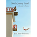 South Jersey Sand: A Memoir in Poetry