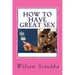 How to Have Great Sex: Both Sides of the Coin