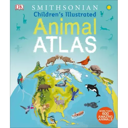 Children's Illustrated Animal Atlas