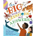 The Big Book of Questions and Answers: Find Out about Wild Animals, Space, the Oceans, Planet Earth, and More!