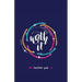 Worth it! Facilitator Guide: a teen girl's journey to discovering her worth in Christ a 7 week study brought to you by P31 Fitness