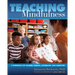 Teaching Mindfulness: A Guidebook for Teachers, Parents, Counselors, and Caregivers