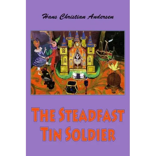 The Steadfast Tin Soldier