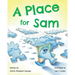 A Place for Sam