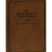 The Practice of Printing Reprinted and Enlarged