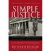 Simple Justice: The History of Brown V. Board of Education and Black America's Struggle for Equality