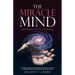 The Miracle Mind: The Power of Self-Healing