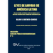 LEYES DE AMPARO DE AMERICA LATINA. Derecho Comparado