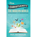 How Christianity Made the Modern World - The Legacy of Christian Liberty: How the Bible Inspired Freedom, Shaped Western Civilization, Revolutionized
