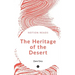The Heritage of the Desert