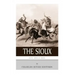 Native American Tribes: The History and Culture of the Sioux