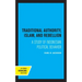 Traditional Authority, Islam, and Rebellion: A Study of Indonesian Political Behavior