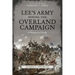 Lee's Army During the Overland Campaign: A Numerical Study