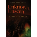 Unknown, Unseen -- Under the Radar