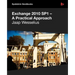 Exchange 2010 Sp1 - A Practical Approach