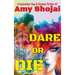 Dare Or Die: A Dog Lover's Crime Thriller Suspense