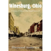 Winesburg, Ohio, a Group of Tales of Ohio Small-Town Life