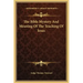 The Bible Mystery and Meaning of the Teaching of Jesus