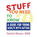 Stuff You Need to Know: A Guide for Young Adults with Autism