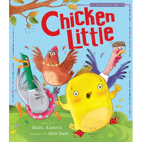 Chicken Little: My First Fairy Tales