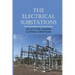 The Electrical Substations: The Keys For Learning Electrical Substations: The Basics Of Security