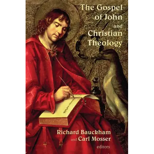 The Gospel of John and Christian Theology