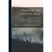 Marking the Oregon Trail: the Bozeman Road and Historic Places in Wyoming, 1908-1920