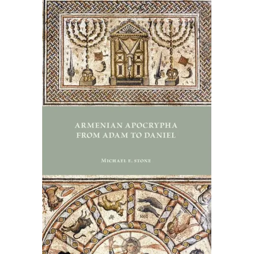 Armenian Apocrypha from Adam to Daniel