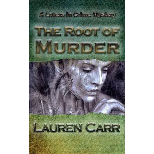 The Root of Murder