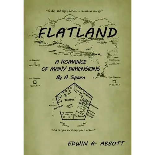 Flatland: A Romance of Many Dimensions