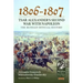 1806-1807 - Tsar Alexander's Second War with Napoleon: The Russian Official History