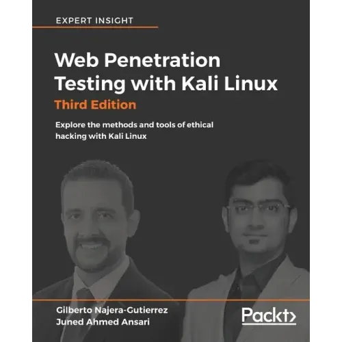 Web Penetration Testing with Kali Linux - Third Edition