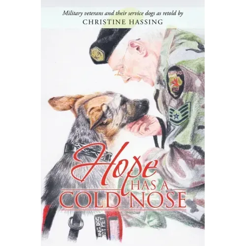 Hope Has a Cold Nose