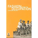 Fashion Under the Occupation