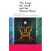 The Large, the Small and the Human Mind