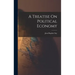 A Treatise On Political Economy