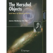 The Herschel Objects and How to Observe Them