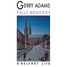 Falls Memories: A Belfast Life