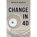 Change in 4D