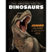 The Amazing Age of Dinosaurs: Jumbo Coloring & Activity Book